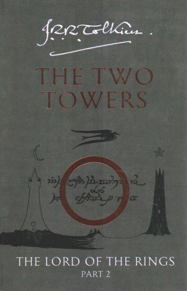 The two towers / by J.R.R. Tolkien.