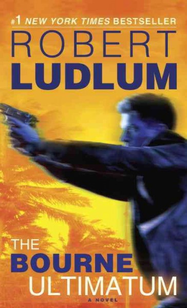The Bourne ultimatum / Robert Ludlum.