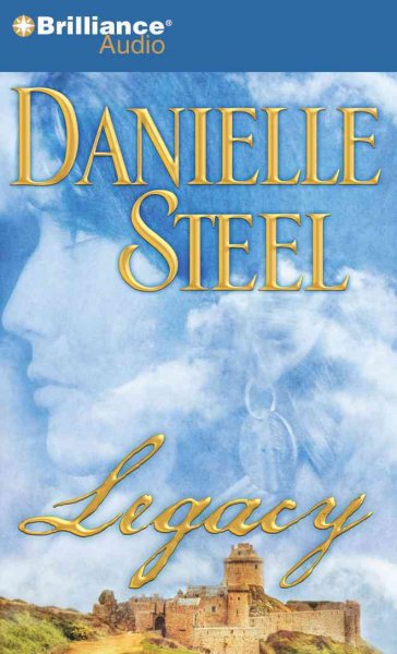 Legacy [a novel] / Danielle Steel.