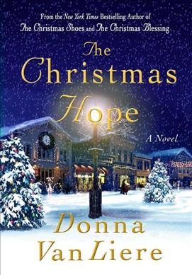 The Christmas hope / Donna VanLiere.