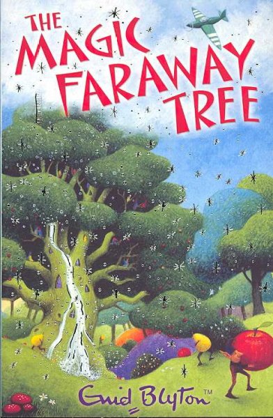 The magic faraway tree / Enid Blyton ; illustrated by Jan MacCafferty.