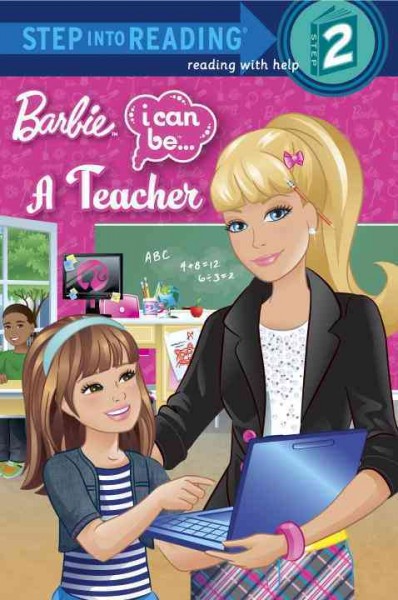 Barbie : I can be a teacher / by Mary Man-Kong ; illustrated by Kellee Riley.