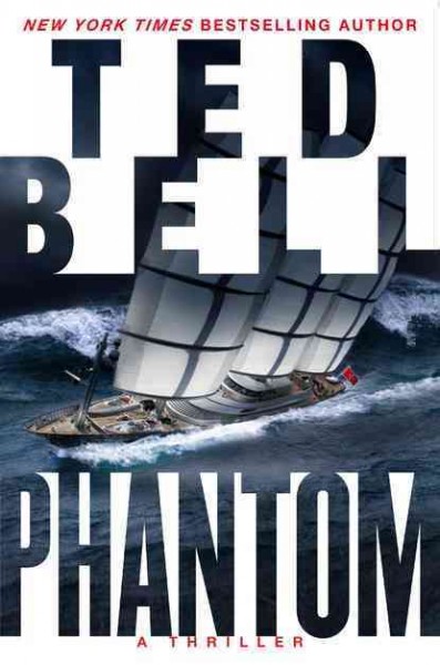 Phantom / Ted Bell.