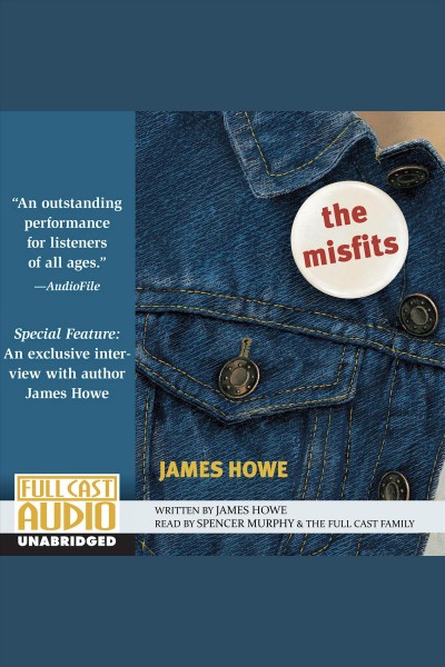 The misfits [electronic resource] / James Howe.