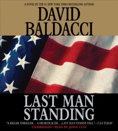 Last man standing [electronic resource] / David Baldacci.