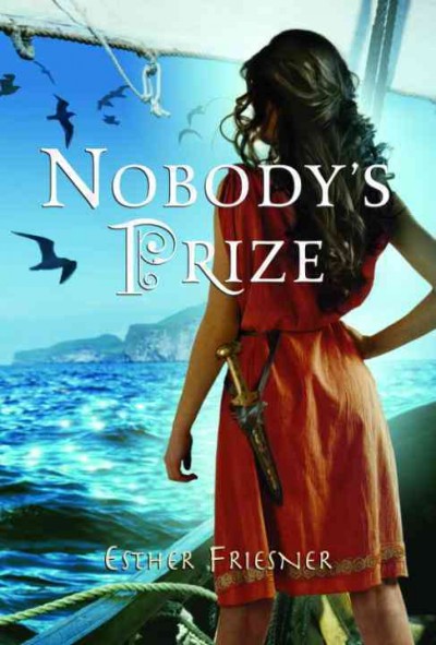 Nobody's prize [electronic resource] / Esther Friesner.