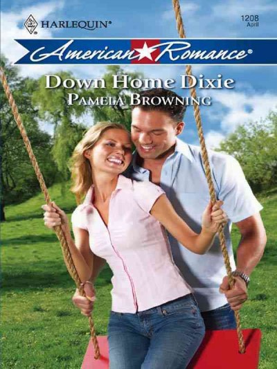 Down home dixie [electronic resource] / Pamela Browning.