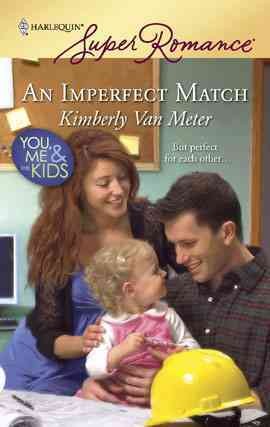 An imperfect match [electronic resource] / Kimberly Van Meter.