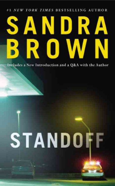 Standoff [electronic resource] / Sandra Brown.