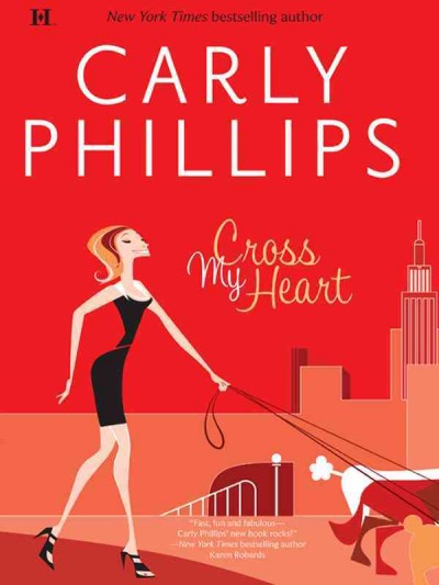 Cross my heart [electronic resource] / Carly Phillips.