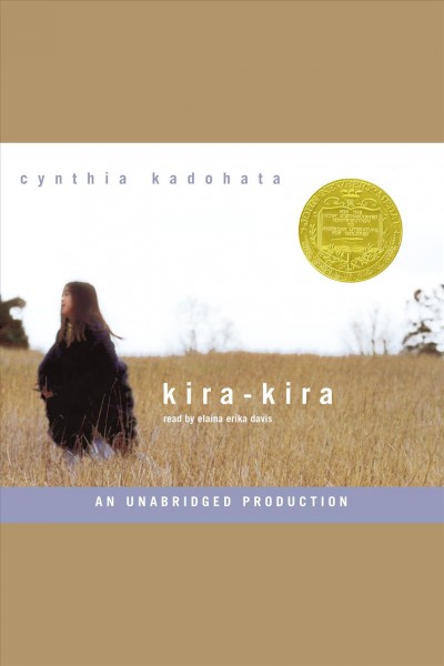 Kira-kira [electronic resource] / Cynthia Kadohata.