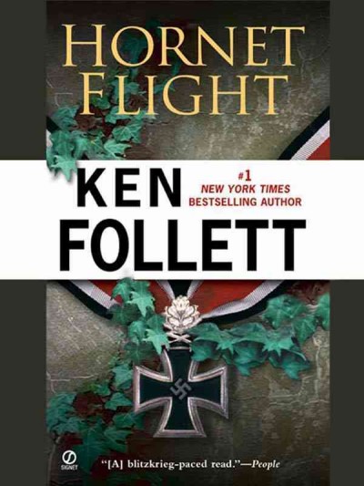 Hornet flight [electronic resource] / Ken Follett.