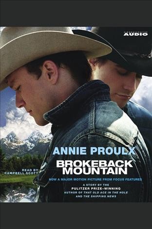 Brokeback Mountain [electronic resource] / Annie Proulx.