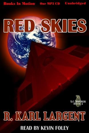 Red skies [electronic resource] / R. Karl Largent.