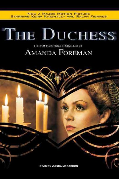 The duchess [electronic resource] / Amanda Foreman.