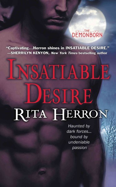 Insatiable desire [electronic resource] / Rita Herron.