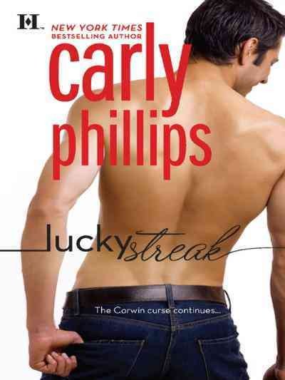 Lucky streak [electronic resource] / Carly Phillips.