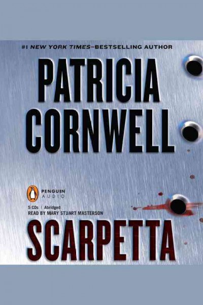 The Scarpetta factor [electronic resource] / Patricia Cornwell.