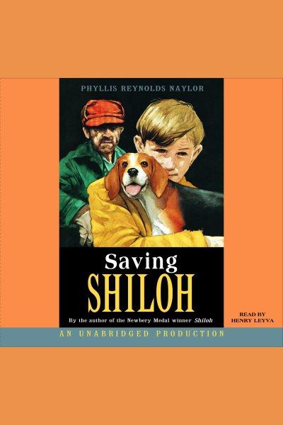 Saving Shiloh [electronic resource] / Phyllis Reynolds Naylor.