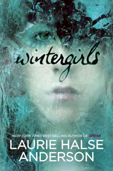 Wintergirls [electronic resource] / Laurie Halse Anderson.