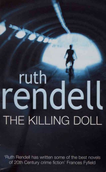 The killing doll [electronic resource] / Ruth Rendell.