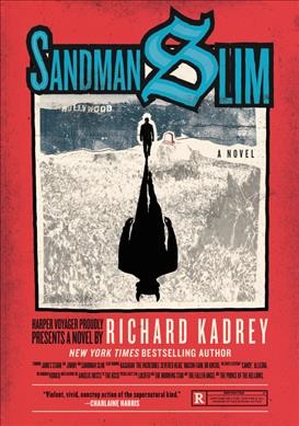 Sandman Slim [electronic resource] / Richard Kadrey.