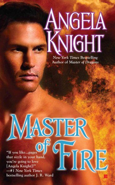 Master of fire [electronic resource] / Angela Knight.