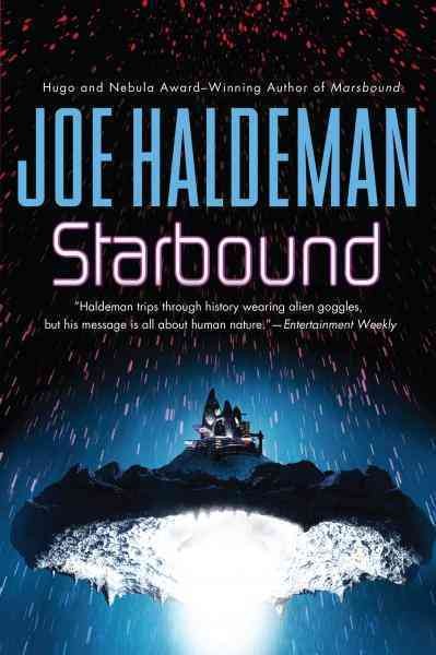 Starbound [electronic resource] / Joe Haldeman.
