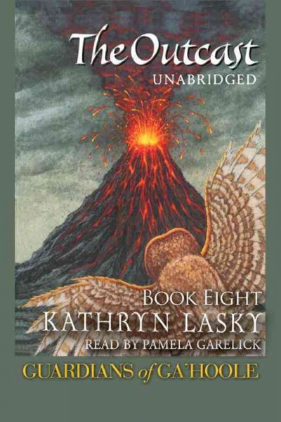 The outcast [electronic resource] / by Kathryn Lasky.