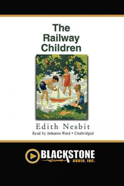 The railway children [electronic resource] / Edith Nesbit.