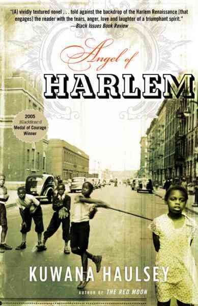 Angel of Harlem [electronic resource] : a novel / Kuwana Haulsey.