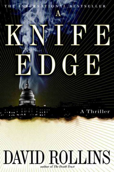 A knife edge [electronic resource] / David Rollins.