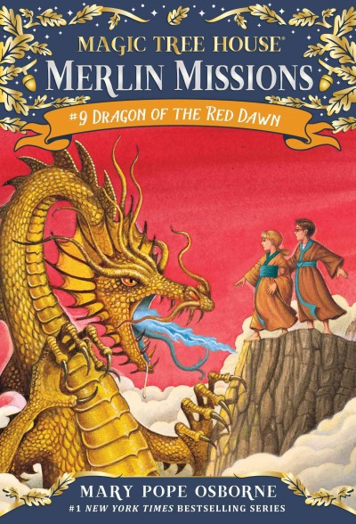 Dragon of the red dawn [electronic resource] / by Mary Pope Osborne ; illustrated by Sal Murdocca.
