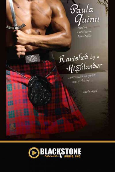 Ravished by a highlander [electronic resource] / by Paula Quinn.