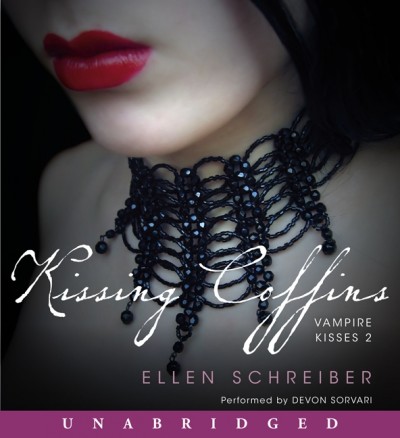 Kissing coffins [electronic resource] / Ellen Schreiber.