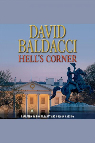 Hell's corner [electronic resource] / David Baldacci.