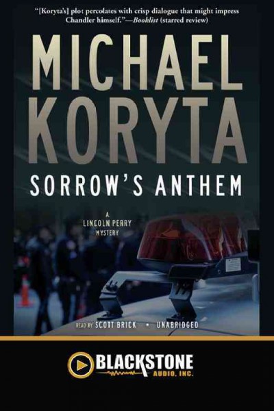 Sorrow's anthem [electronic resource] / by Michael Koryta.