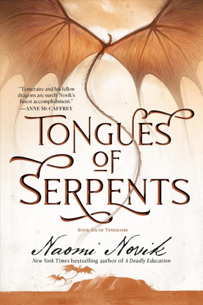 Tongues of serpents [electronic resource] / Naomi Novik.