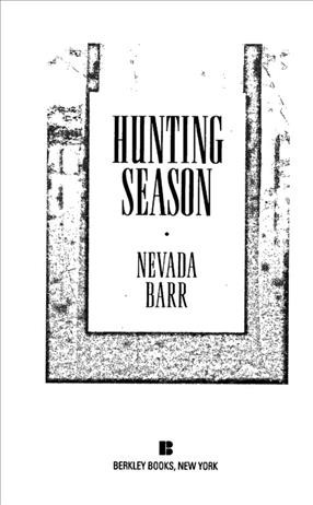 Hunting season [electronic resource] / Nevada Barr.