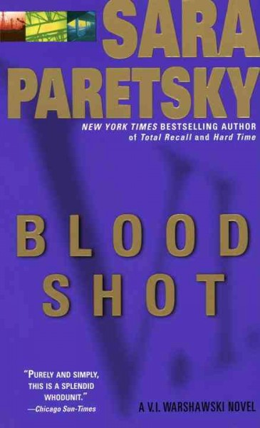 Blood shot [electronic resource] / Sara Paretsky.
