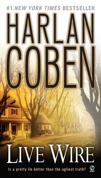 Live wire [electronic resource] / Harlan Coben.