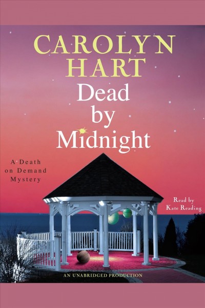 Dead by midnight [electronic resource] / Carolyn Hart.