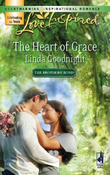A heart of Grace [electronic resource] / Linda Goodnight.