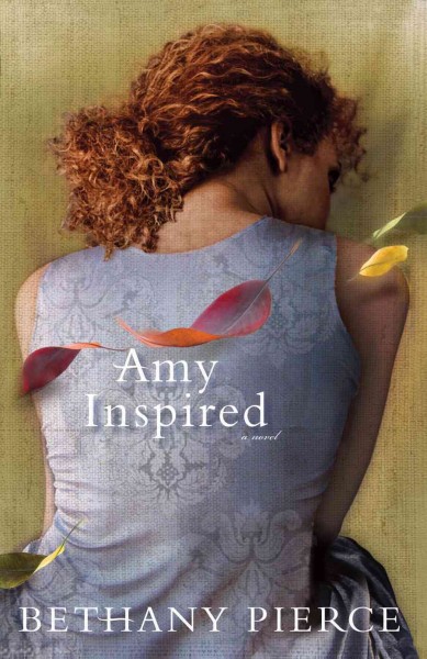 Amy inspired [electronic resource] / Bethany Pierce.