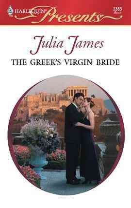 The Greek's virgin bride [electronic resource] / by Julia James.