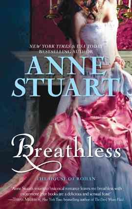 Breathless [electronic resource] / Anne Stuart.