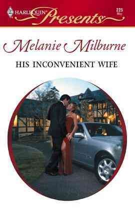His Inconvenient Wife [electronic resource] / Melanie Milburne.