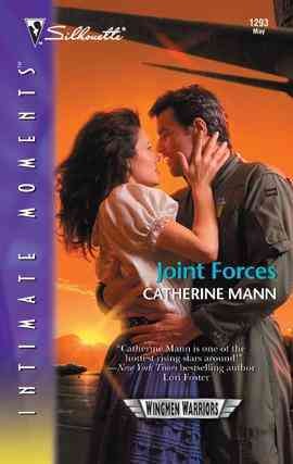Joint forces [electronic resource] / Catherine Mann.