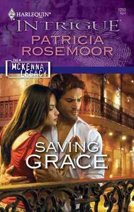 Saving Grace [electronic resource] / Patricia Rosemoor.