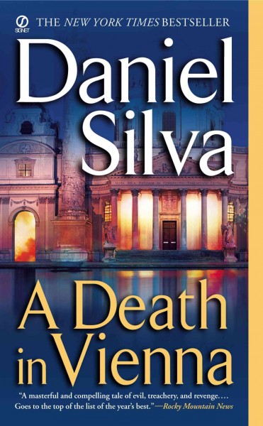 A death in Vienna [electronic resource] / Daniel Silva.